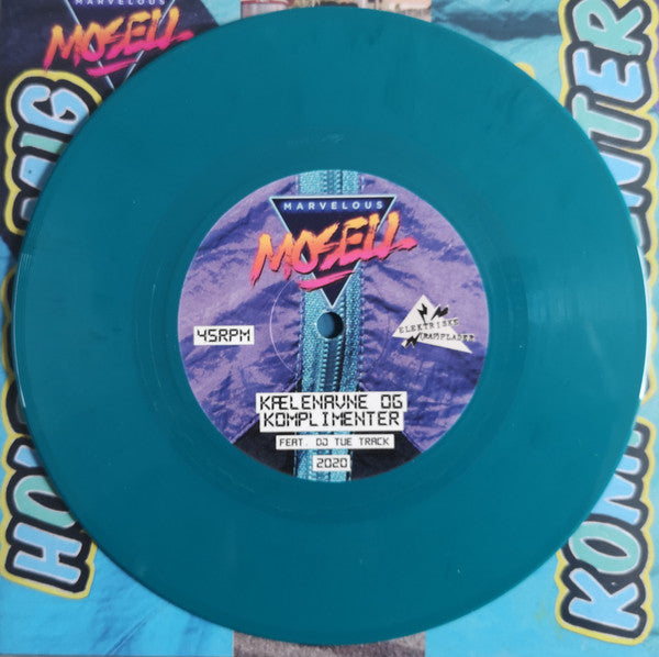 Marvelous Mosell : Holder Mig På Tæerne / Kælenavne & Komplimenter (7", Single, Ltd, Tur)