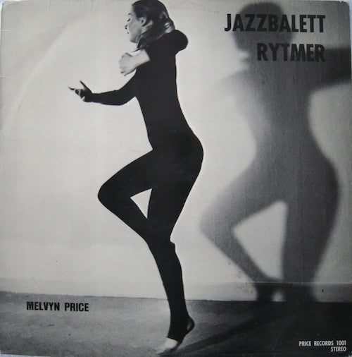 Melvyn Price : Jazzbalettrytmer (LP)