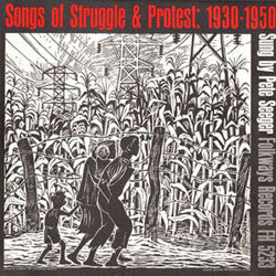 Pete Seeger : Songs Of Struggle & Protest: 1930-1950 (LP, Comp)