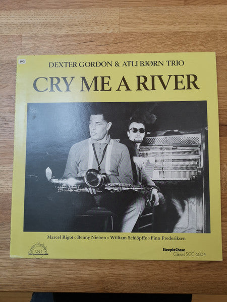 Dexter Gordon & Atli Bjørn Trio : Cry Me A River (LP, Album, W/Lbl)