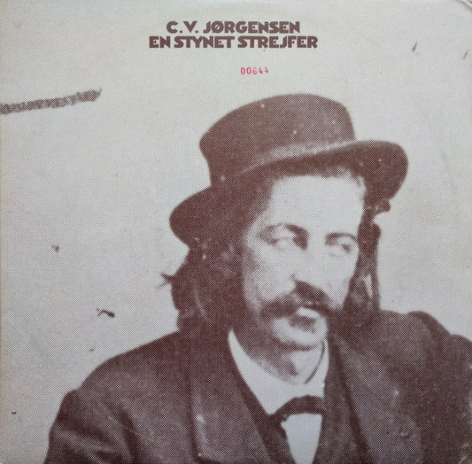 C. V. Jørgensen : En Stynet Strejfer (LP, Album)