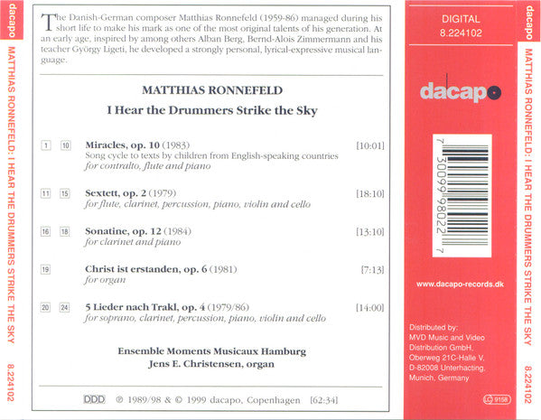 Matthias Ronnefeld, Ensemble Moments Musicaux, Jens E. Christensen : I Hear The Drummers Strike The Sky (CD, Album)