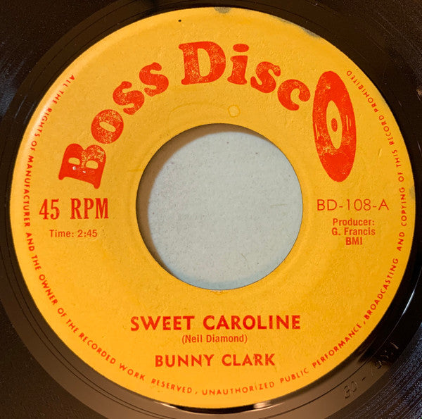 Bunny Clarke : Sweet Caroline (7", Single)