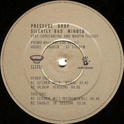 Pressure Drop Feat. Constantine Weir And Martin Fishley : Silently Bad Minded (Mixes By: Stereo MC's And Pressure Drop) (12", Promo)