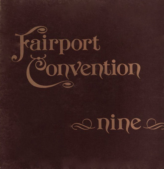 Fairport Convention : Nine (LP, Album, Pin)