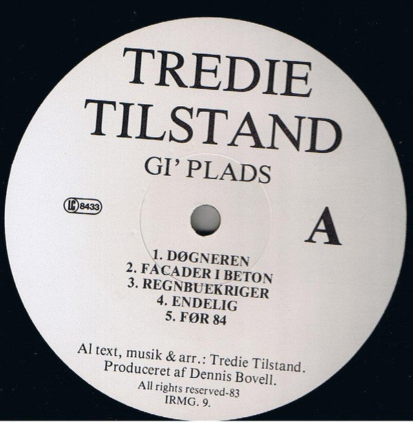 Tredie Tilstand : Gi' Plads (LP, Album)