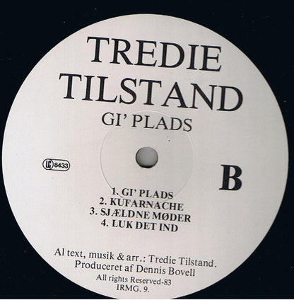 Tredie Tilstand : Gi' Plads (LP, Album)