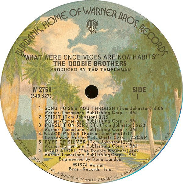 The Doobie Brothers : What Were Once Vices Are Now Habits (LP, Album)