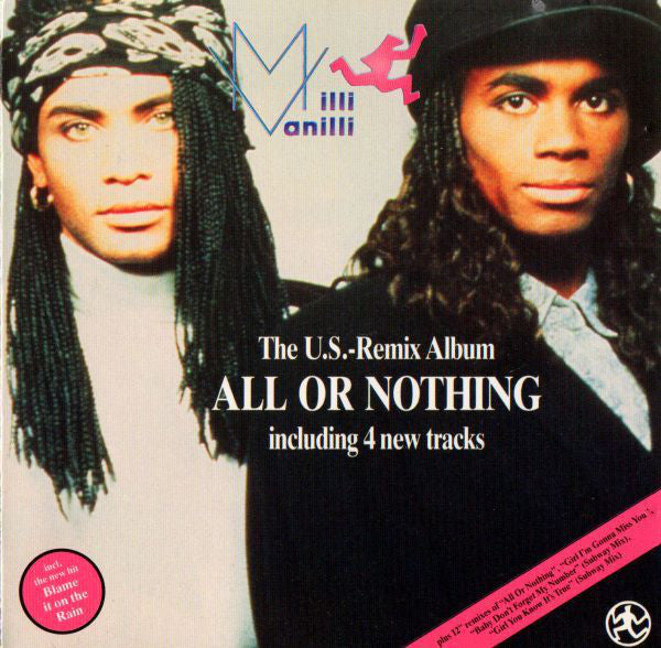 Milli Vanilli : All Or Nothing (The U.S. Remix Album) (LP, Album)