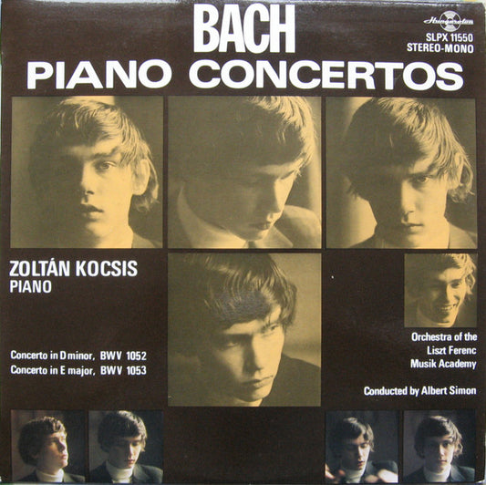 Johann Sebastian Bach – Zoltán Kocsis, Liszt Ferenc Chamber Orchestra, Albert Simon : Piano Concertos (LP)