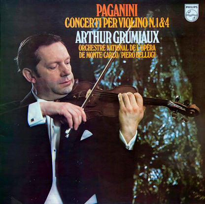 Arthur Grumiaux - Niccolò Paganini - Piero Bellugi - Orchestre National De L'Opéra De Monte-Carlo : Concerti Per Violino N. 1 & 4 (LP)