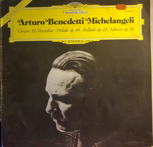 Arturo Benedetti Michelangeli, Frédéric Chopin : 10 Mazurkas · Prélude Op. 45 · Ballade Op.23 · Scherzo Op. 31 (LP)