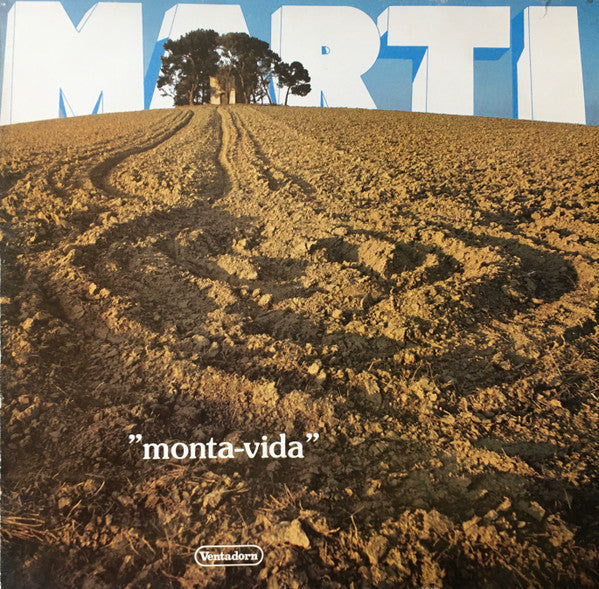 Marti (2) : "Monta-Vida" (LP, Album, Whi)