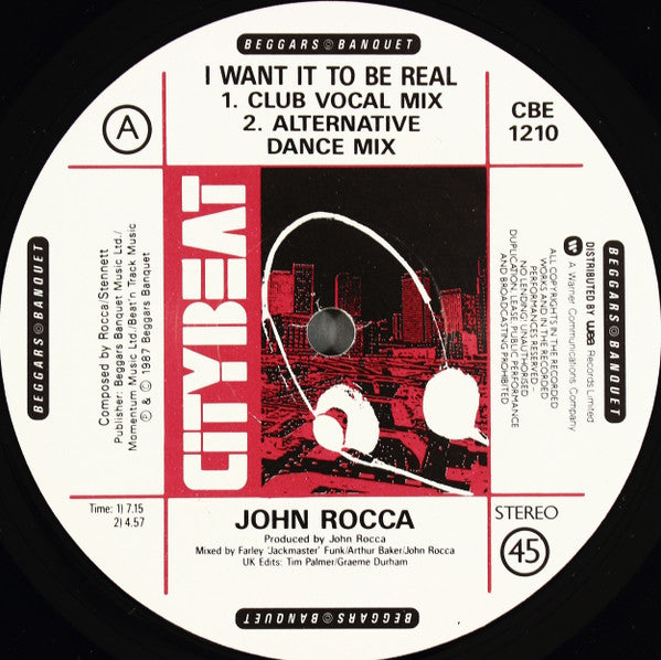 John Rocca : I Want It To Be Real (The Ultimate Mixes '87) (12")