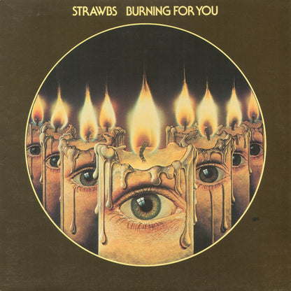 Strawbs : Burning For You (LP, Album)