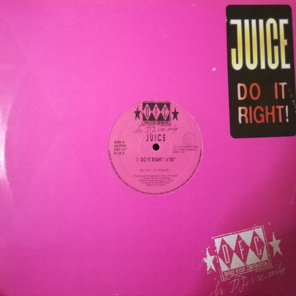 Juice (3) : Do It Right! (12")