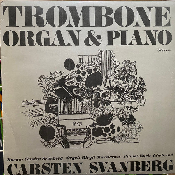 Carsten Svanberg : Trombone, Organ & Piano (LP, Album)