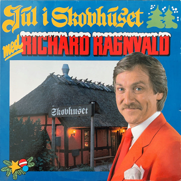 Richard Ragnvald : Jul I Skovhuset (LP, Album)