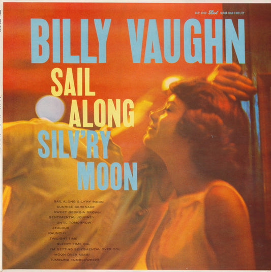 Billy Vaughn : Sail Along Silv'ry Moon (LP, Album, Mono, Ind)