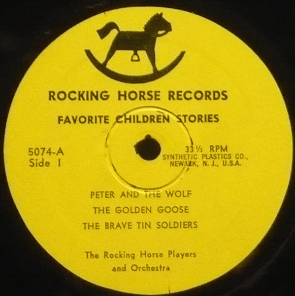 The Rocking Horse Players And Orchestra : Favorite Children Stories / Peter And The Wolf (LP)