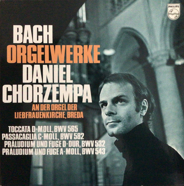 Johann Sebastian Bach, Daniel Chorzempa : BACH ORGELWERKE (LP, Album)