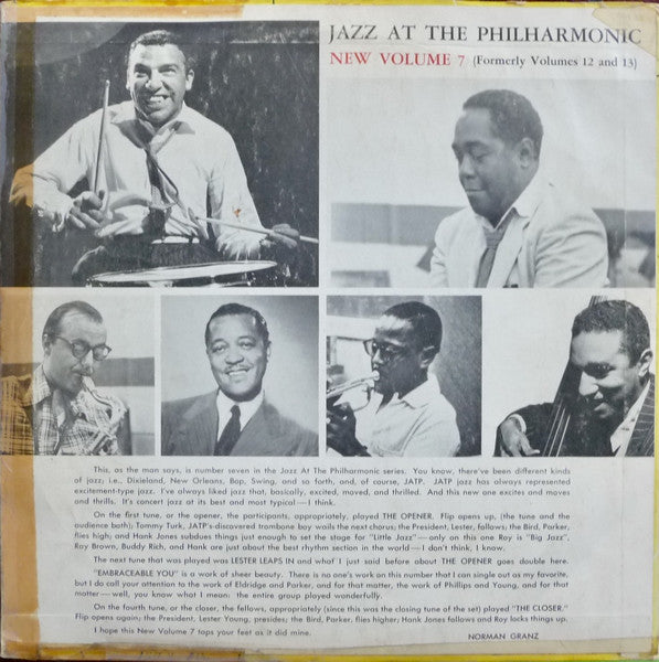 Jazz At The Philharmonic Featuring Charlie Parker, Lester Young, Flip Phillips, Roy Eldridge, Buddy Rich, Ray Brown, Tommy Turk, Hank Jones : Norman Granz' Jazz At The Philharmonic New Volume 7 (Formerly Vols. 12 And 13) (LP, Comp, Mono)
