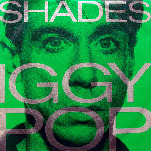 Iggy Pop : Shades (12")