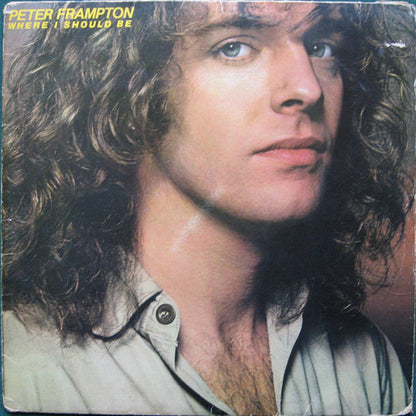 Peter Frampton : Where I Should Be (LP, Album)