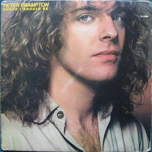 Peter Frampton : Where I Should Be (LP, Album)