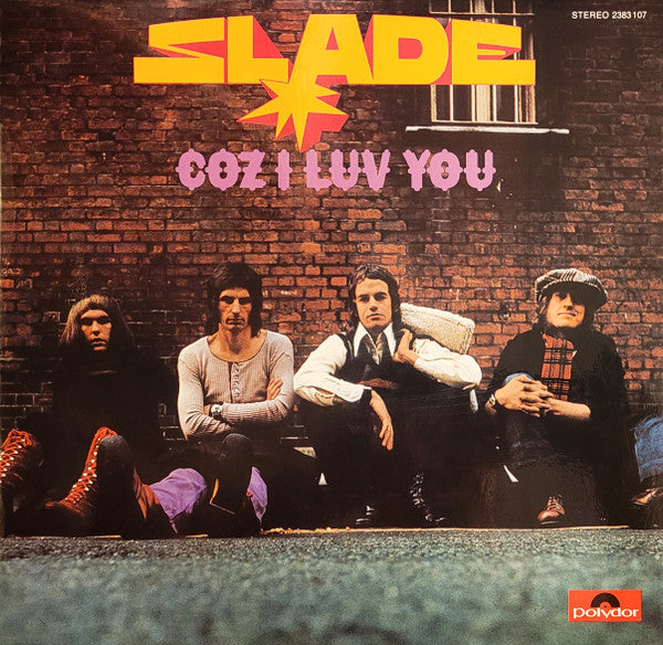 Slade : Coz I Luv You (LP, Comp)