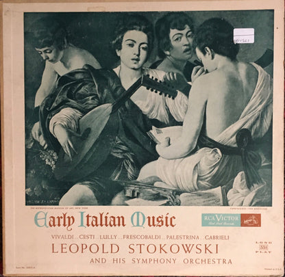 Leopold Stokowski And His Symphony Orchestra : Early Italian Music (LP, Album, Mono)