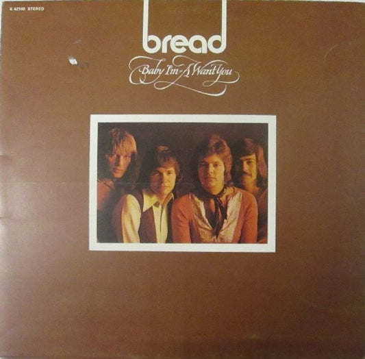 Bread : Baby I'm-A Want You (LP, Album, Gat)