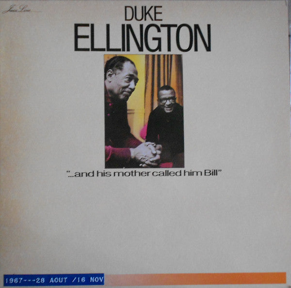 Duke Ellington : "… And His Mother Called Him Bill" (LP, Album, RE)
