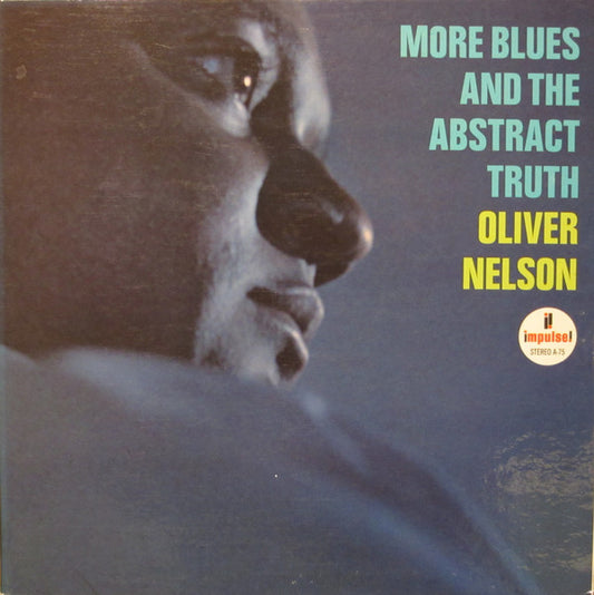 Oliver Nelson : More Blues And The Abstract Truth (LP, Album, Gat)