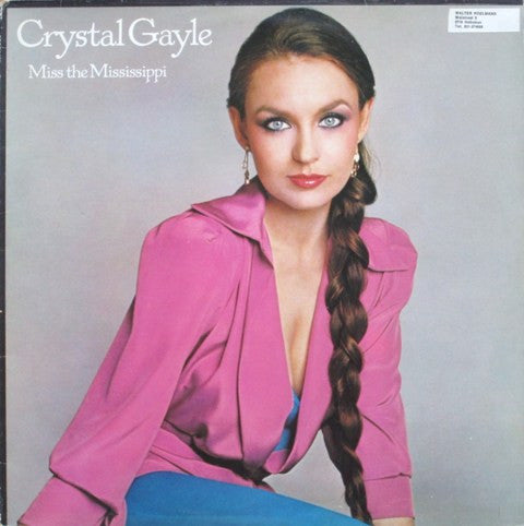 Crystal Gayle : Miss The Mississippi (LP, Album)