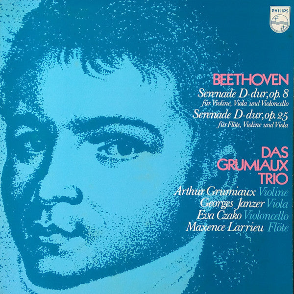 Ludwig van Beethoven, Grumiaux Trio, Arthur Grumiaux, Georges Janzer, Eva Czako, Maxence Larrieu : Serenade D-dur, Op.8 Für Violine, Viola Und Violoncello / Serenade In D-dur, Op.25 Für Flöte, Violine Und Viola (LP)