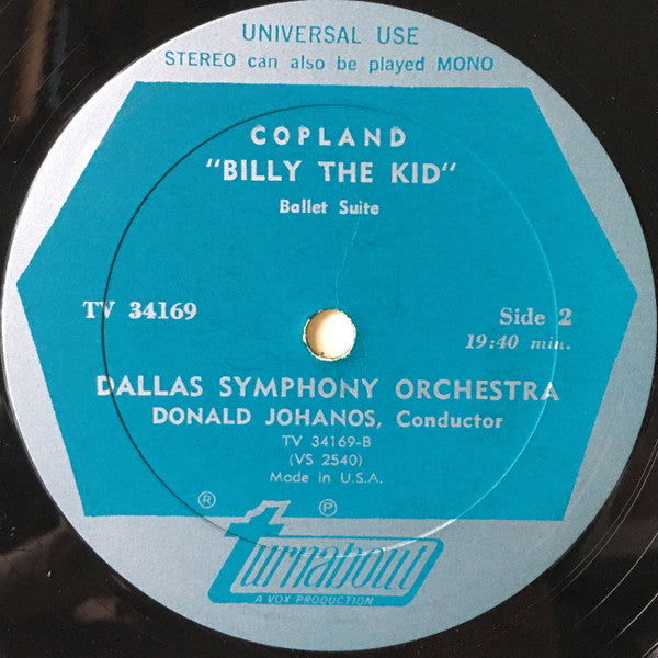 Aaron Copland - Dallas Symphony Orchestra, Donald Johanos : Billy The Kid / Rodeo / Fanfare For The Common Man (LP, Album, RE, All)