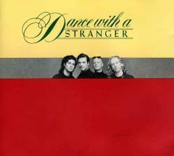 Dance With A Stranger : Dance With A Stranger (LP, Album)