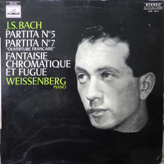 Johann Sebastian Bach, Alexis Weissenberg : Partitas N°5 et 7, Fantaisie Chromatique Et Fugue (LP, Album)