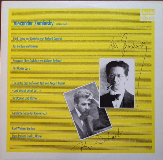 Alexander Von Zemlinsky, Kurt Widmer, Jean-Jacques Dünki : Fünf Lieder / Fantasien Op. 9 / Ein spätes Lied (LP)