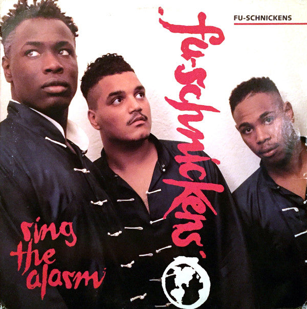 Fu-Schnickens : Ring The Alarm (12")