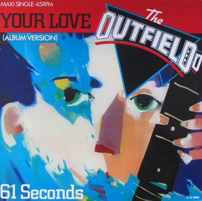 The Outfield : Your Love (12", Maxi)