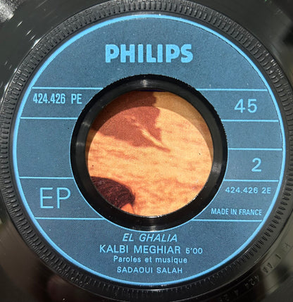 El Ghalia : Mekhloufi Ya Rachid / Kalbi Meghiar  (7")