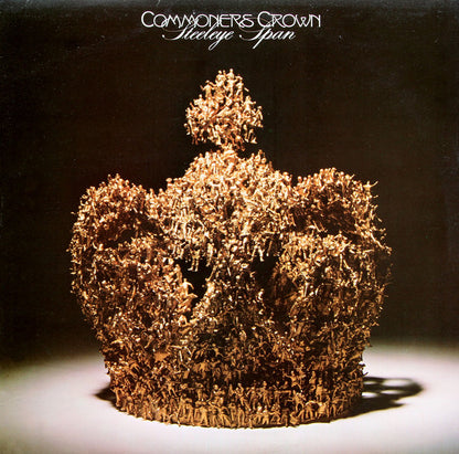 Steeleye Span : Commoners Crown (LP, Album)