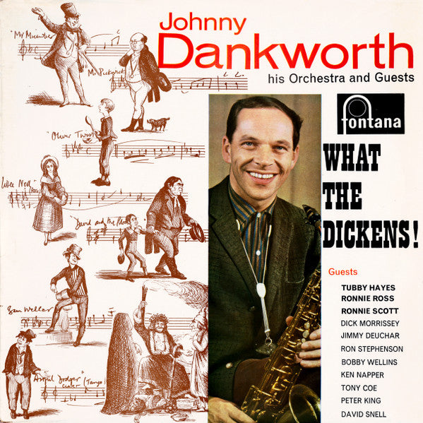 The John Dankworth Orchestra : What The Dickens! (LP, Album, Mono)