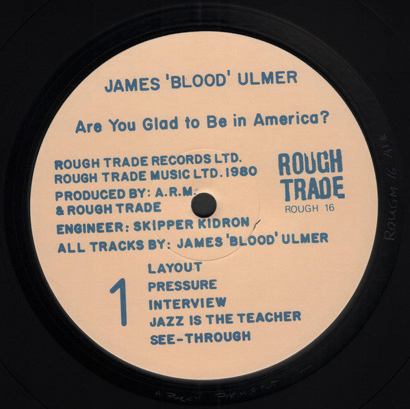 James Blood Ulmer : Are You Glad To Be In America? (LP, Album)