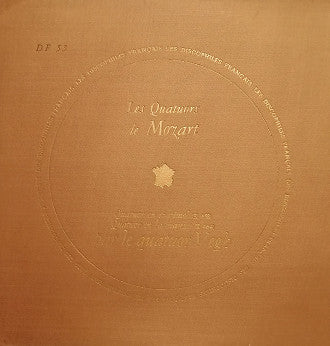 Wolfgang Amadeus Mozart / Quatuor Végh : Les Quatuors De Mozart (Quatuor En Si Bémol K 458 / Quatuor En La Majeur K 464) (LP, Album, Mono)
