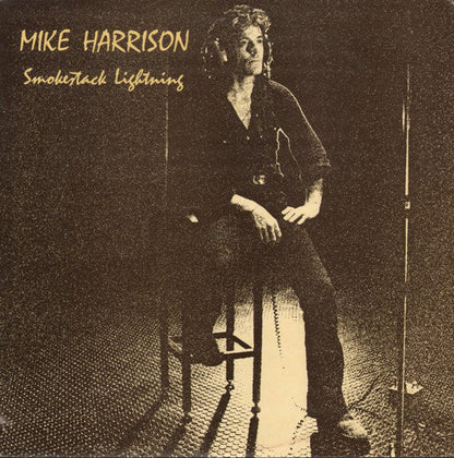 Mike Harrison (2) : Smokestack Lightning (LP, Album)