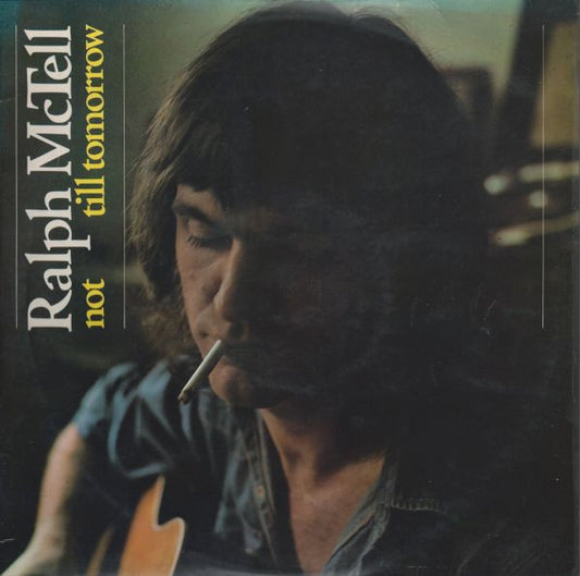 Ralph McTell : Not Till Tomorrow (LP, Album)