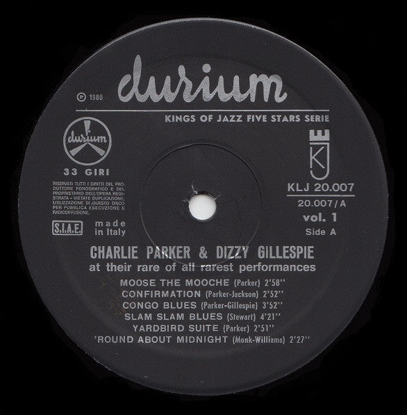 Charlie Parker & Dizzy Gillespie : Here Are Charlie Parker & Dizzy Gillespie At Their Rare Of All Rarest Performances Vol. 1  (LP, Comp)